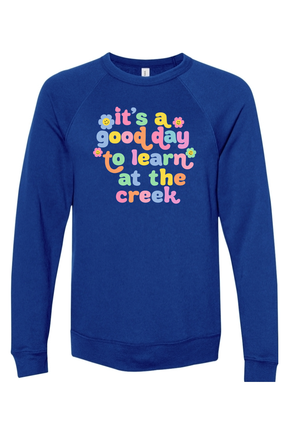 (ADULT) Bella + Canvas Sponge Fleece Raglan Crewneck Sweatshirt - A Good Day to Learn